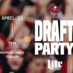 Join the Ultimate Draft Party with the Bucs at Raymond James